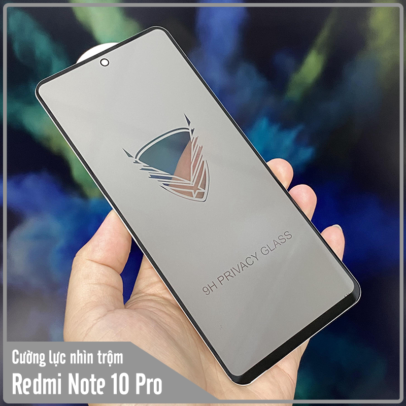 Kính cường lực cho Xiaomi Redmi Note 10 Pro 4G chống nhìn trộm full viền đen