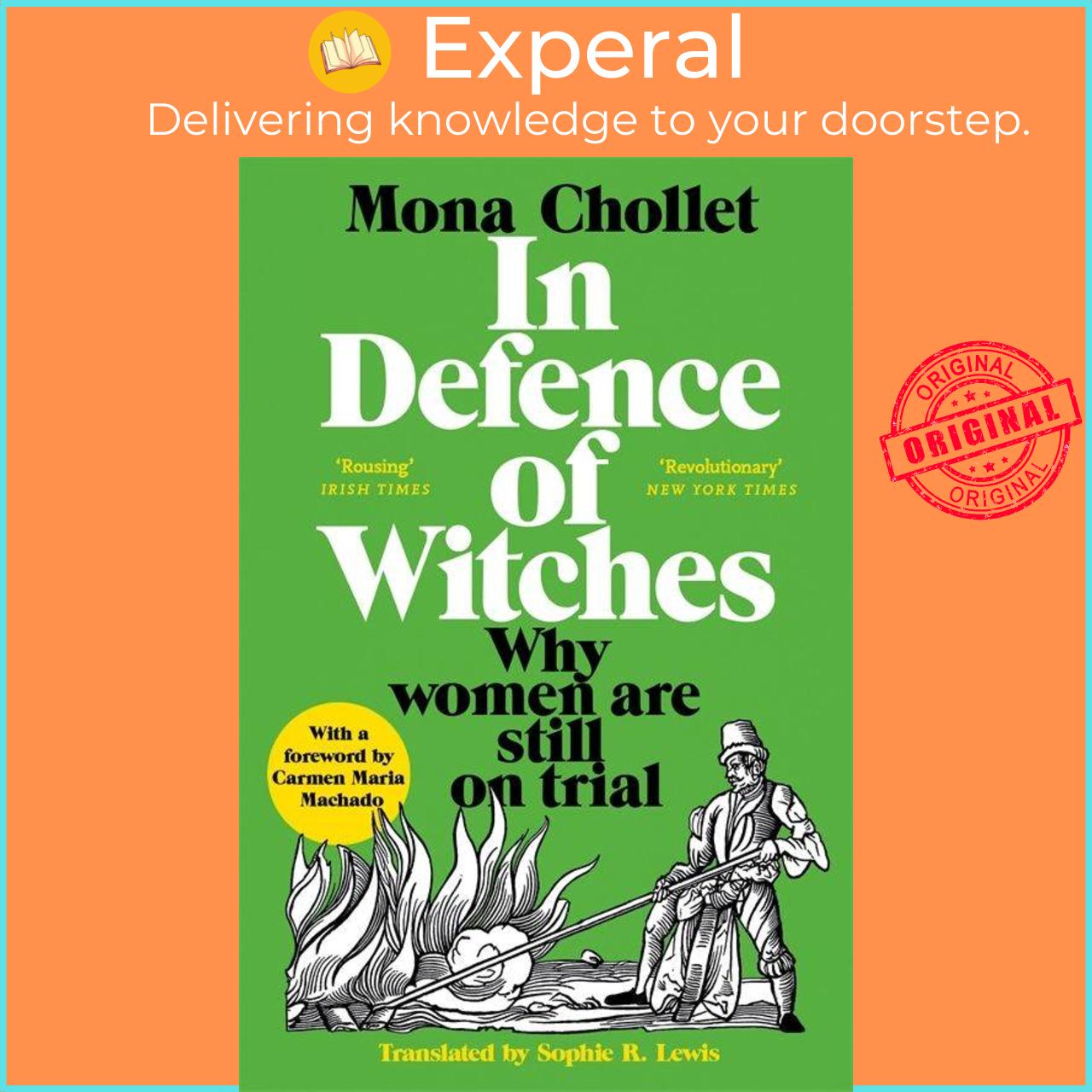 Sách - In Defence of Witches - Why women are still on trial by Sophie R Lewis (UK edition, paperback)