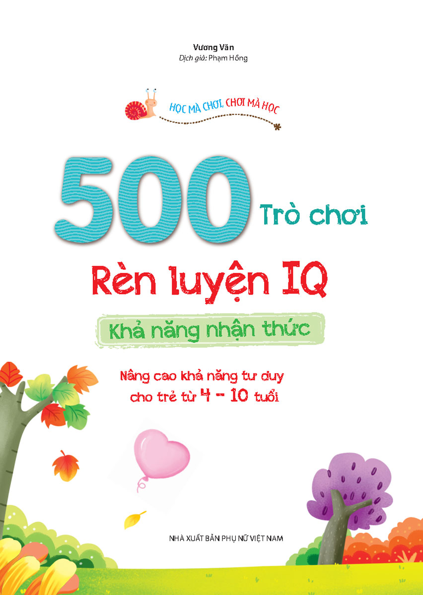 500 Trò Chơi Rèn Luyện IQ - Khả Năng Nhận Thức _MT