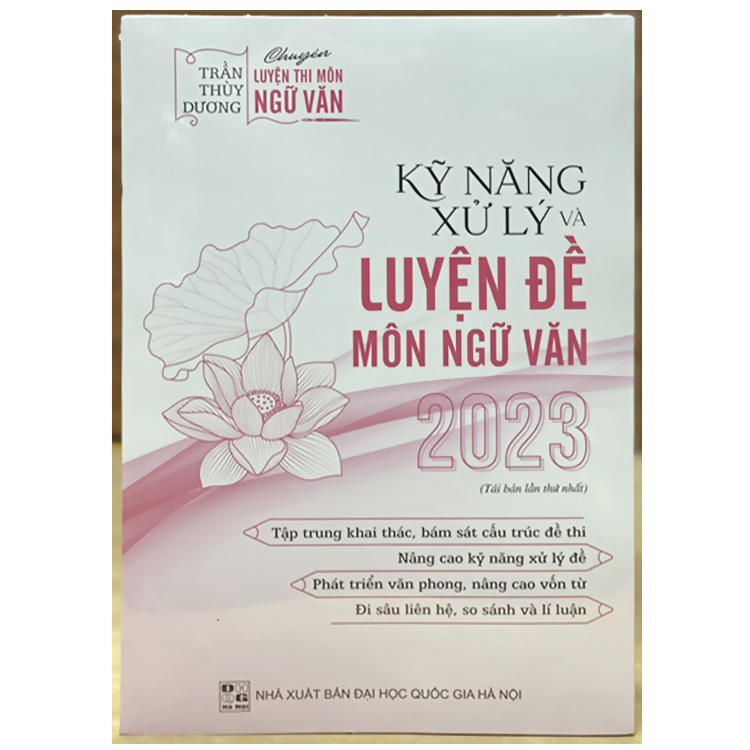 Kỹ Năng Xử Lý Và Luyện Đề Môn Ngữ Văn