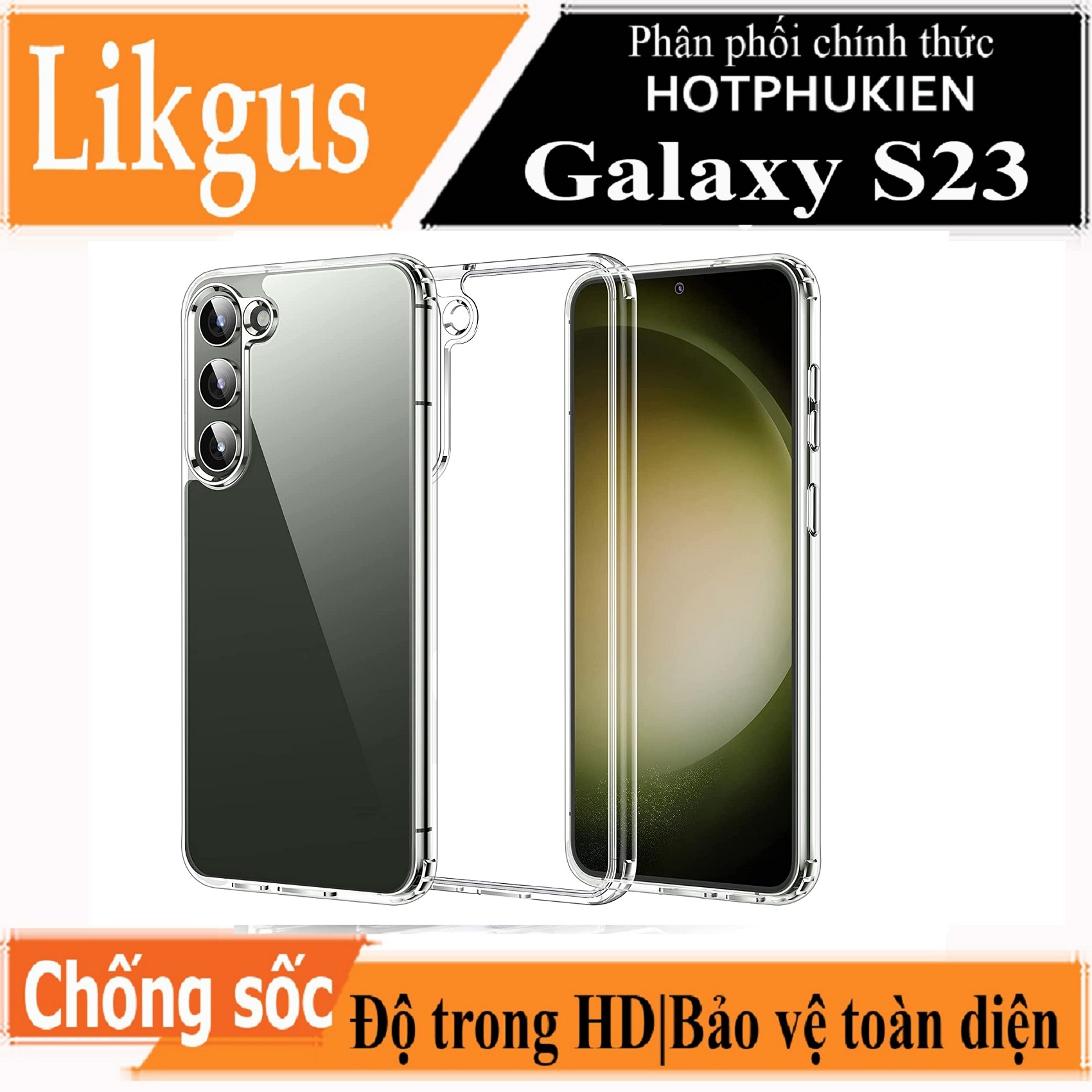 Ốp lưng chống sốc cho Samsung Galaxy S23 / Galaxy S23+ / Galaxy S23 Plus / Galaxy S23 Ultra Likgus Crashproof giúp chống chịu mọi va đập - Hàng nhập khẩu