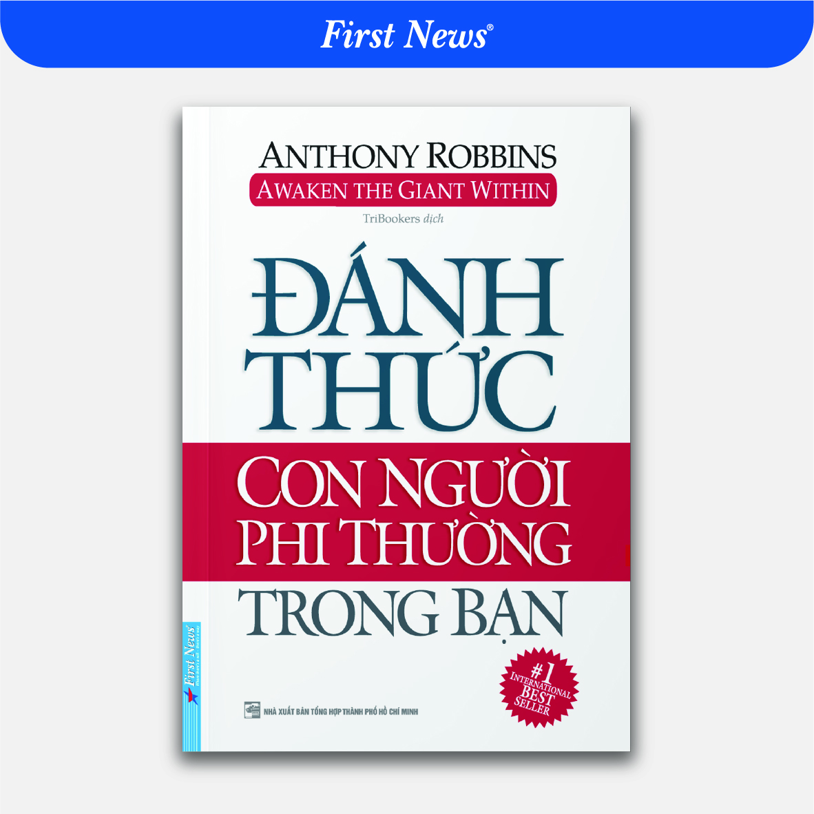 Sách Đánh Thức Con Người Phi Thường Trong Bạn Bìa mềm Tái Bản 2020