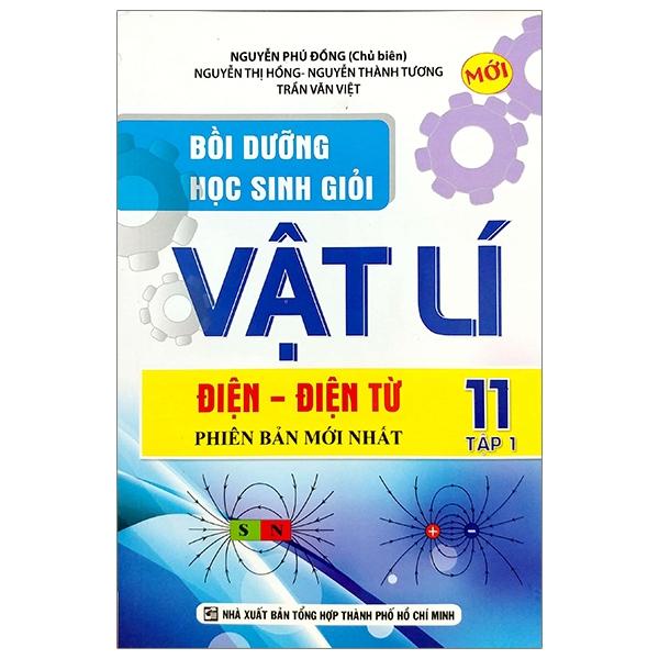 Bồi Dưỡng Học Sinh Giỏi Vật Lí 11 - Điện - Điện Từ (Tập 1)