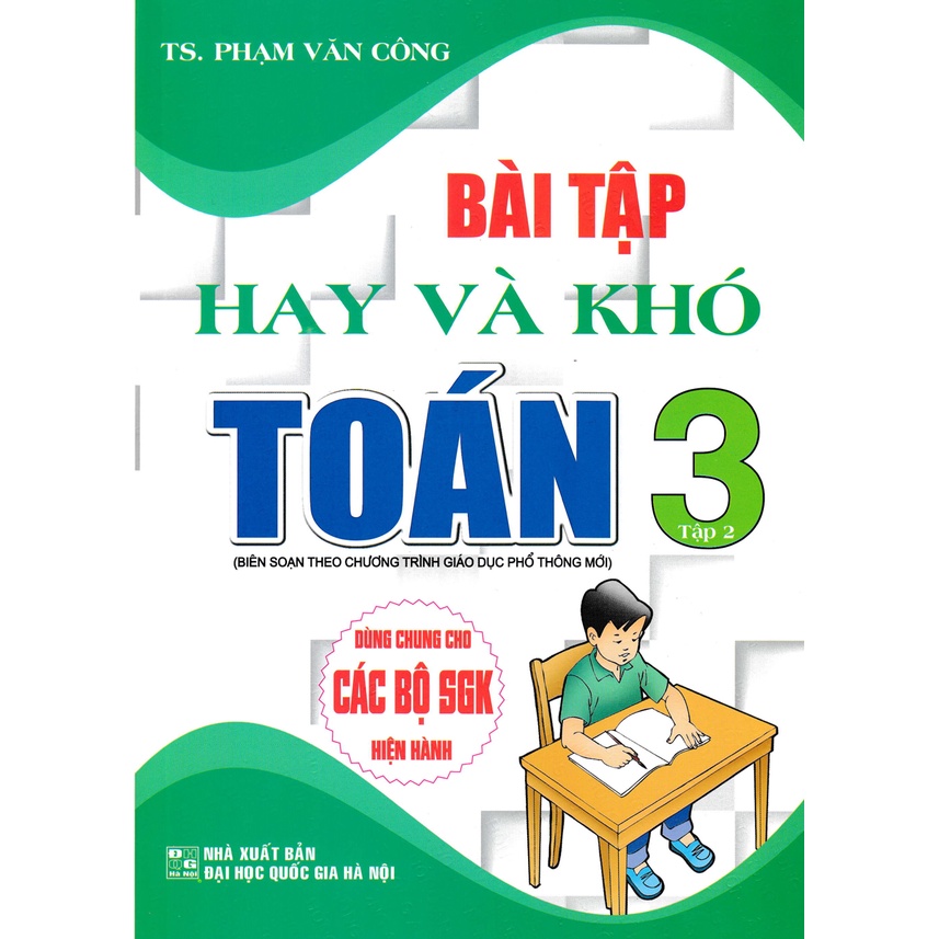 Sách - Bài Tập Hay Và Khó Toán Lớp 3 - Tập 2 (Dùng Chung Cho Các Bộ SGK Hiện Hành - BC)