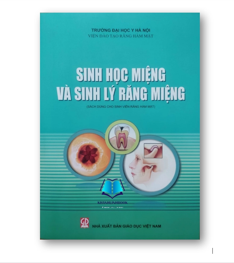 Sách - Sinh Học Miệng Và Sinh Lý Răng Miệng ( Dùng Cho Sinh Răng Hàm Mặt (DN))