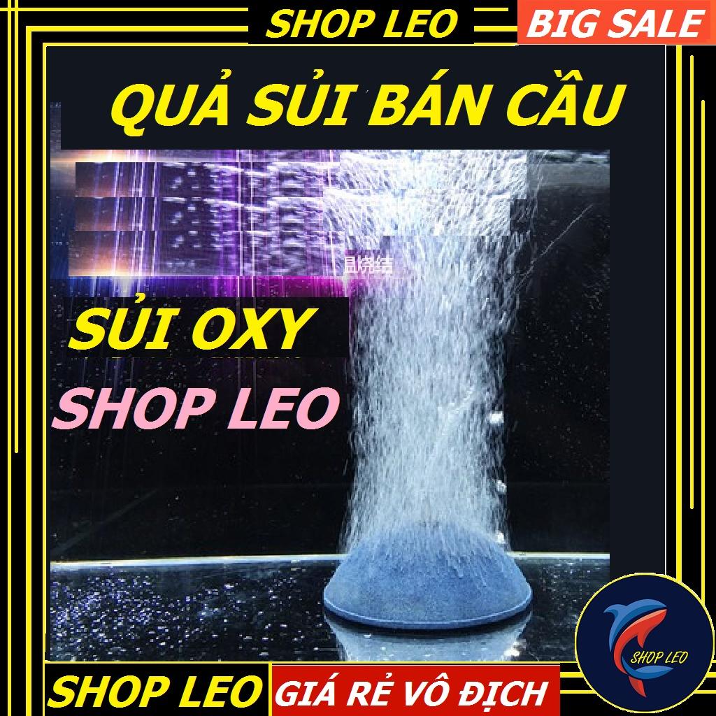 Quả sủi bán cầu - sủi oxy cao cấp - phụ kiện thủy sinh - shopleo