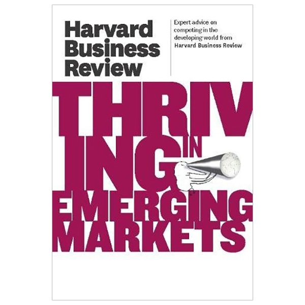 Harvard Business Review on Thriving in Emerging Markets