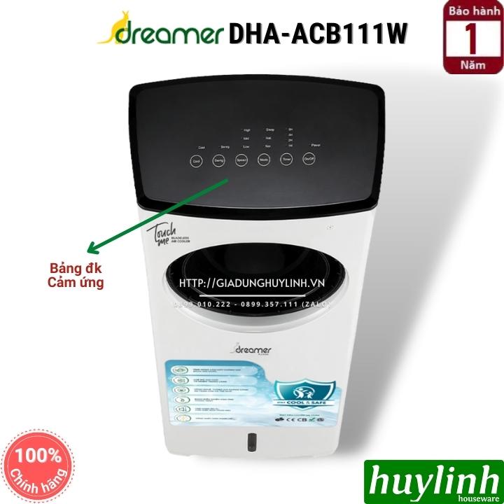 Quạt điều hoà không cánh Dreamer DHA-ACB111W - 110W - công suất 1800m3/h - ion âm - 3 tốc độ  - Hàng chính hãng