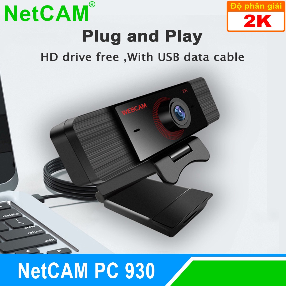 Webcam NetCAM PC 930 độ phân giải 2K - Hàng Chính Hãng