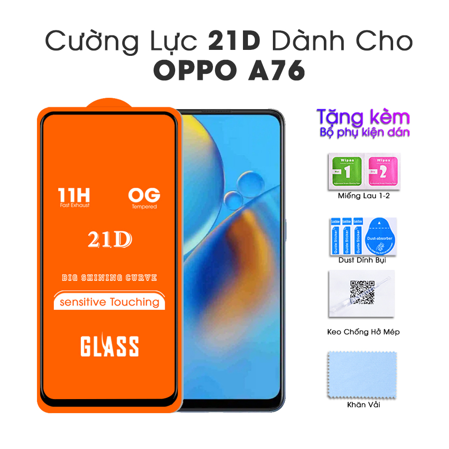 Kính Cường Lực 21D cho Oppo A76 Full Keo Màn Hình SIÊU BỀN, SIÊU CỨNG, ÔM SÁT MÁY- HANDTOWN- HÀNG CHÍNH HÃNG