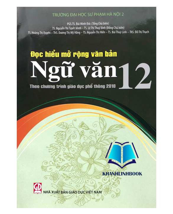 Sách - Đọc hiểu mở rộng văn bản Ngữ Văn 12 (Theo chương trình giáo dục phổ thông 2018)