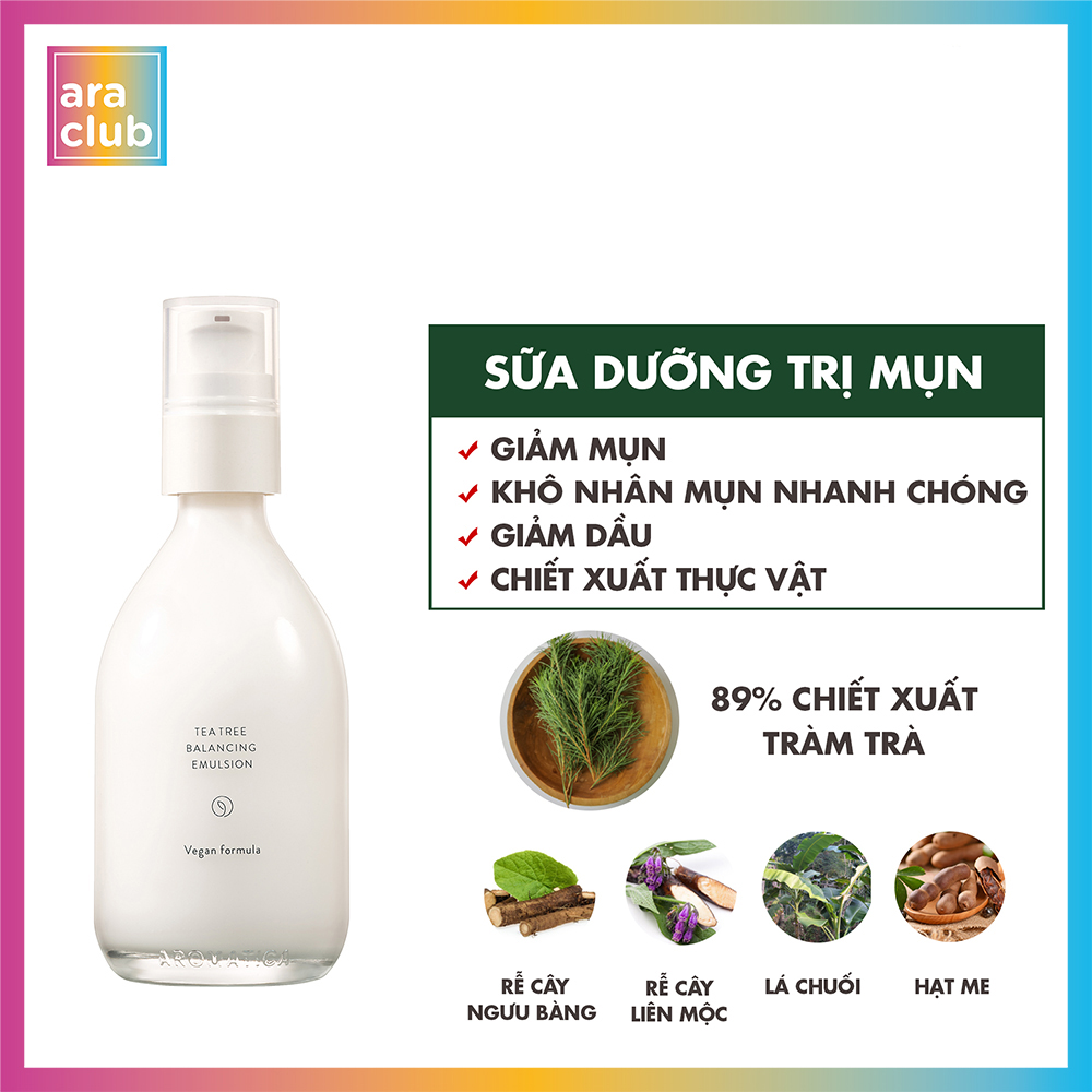 Sữa Dưỡng Da Giảm Dầu Mụn Chiết Xuất Tràm Trà Aromatica Tea Tree Balancing Emulsion 100ml