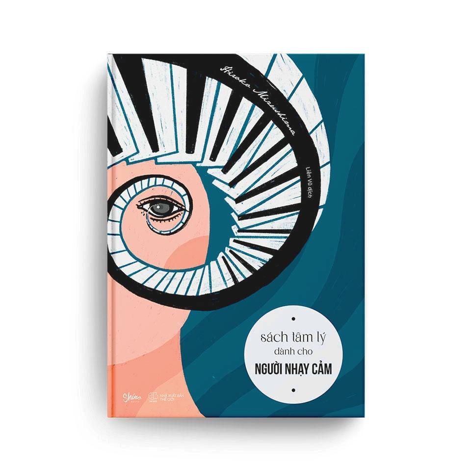 Sách Tâm Lý Dành Cho Người Nhạy Cảm - Bản Quyền
