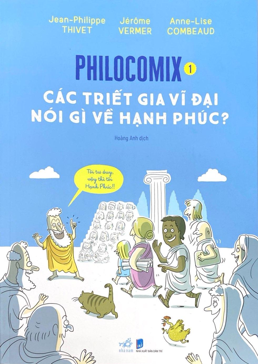 Sách - Philocomix - Tập 1 - Các Triết Gia Vĩ Đại Nói Gì Về Hạnh Phúc