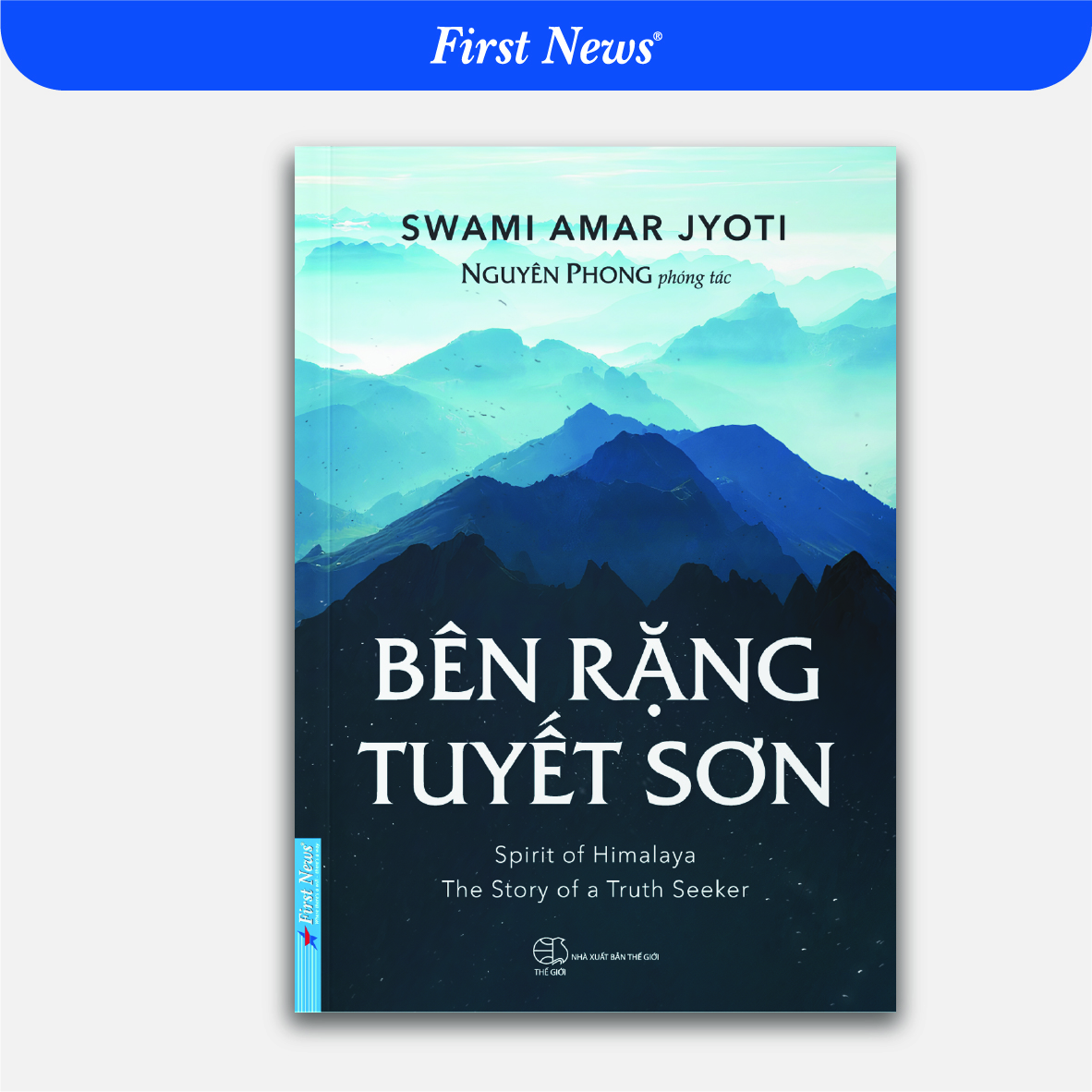 Sách Bên Rặng Tuyết Sơn – Nguyên Phong Tái Bản