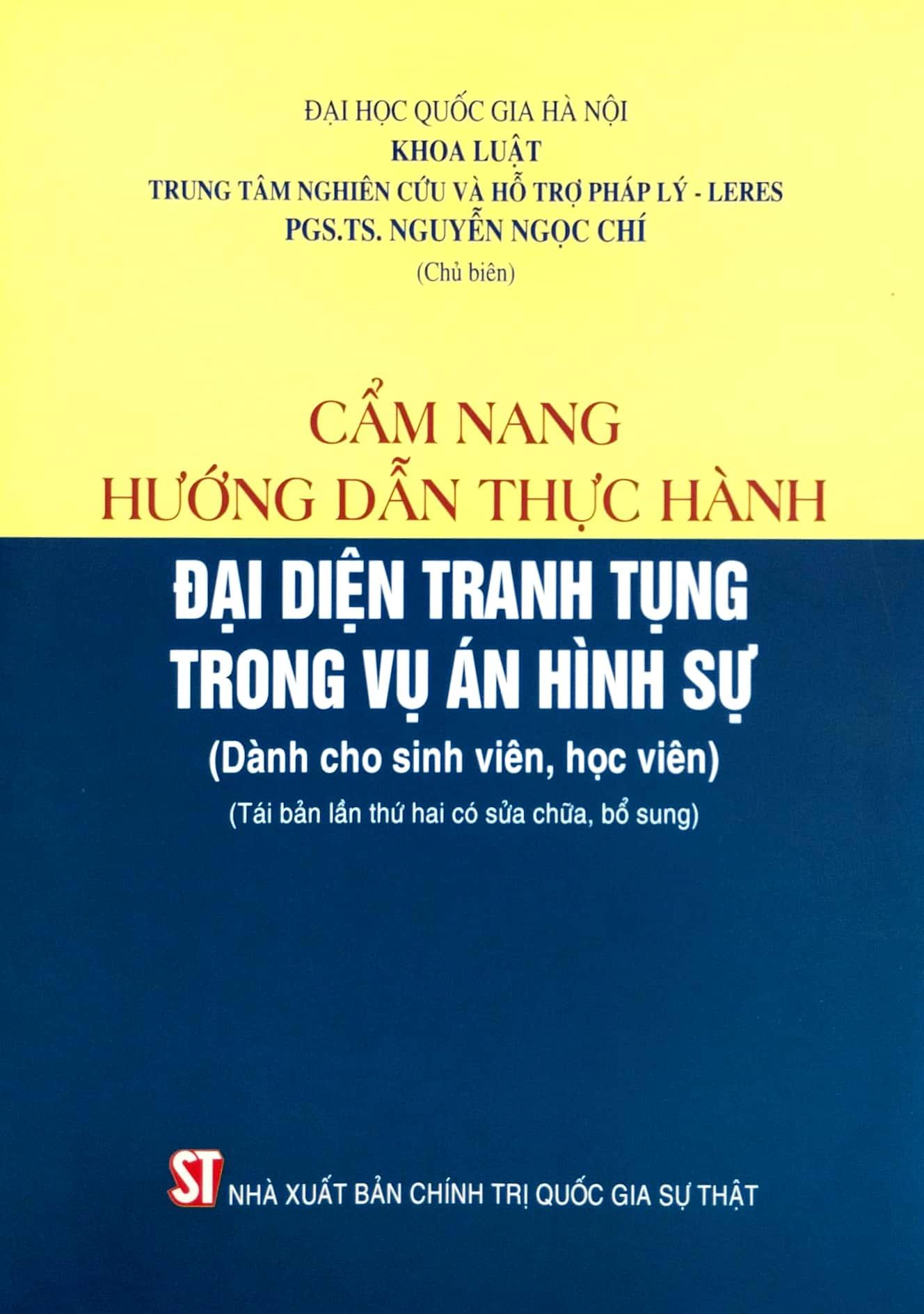 Cẩm Nang Hướng Dẫn Thực Hành Đại Diện Tranh Tụng Trong Vụ Án Hình Sự