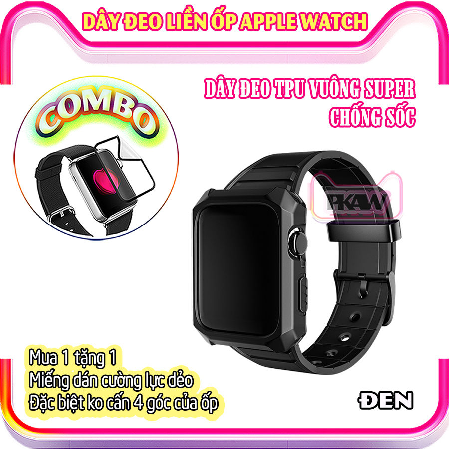 Dây Đeo liền ốp dành cho Apple Watch 7/6/5/4/3/2/1 size 38/40/41/42/44/45mm TPU vuông SUPER chống sốc - nhiều màu (tặng cường lực dẻo theo size)