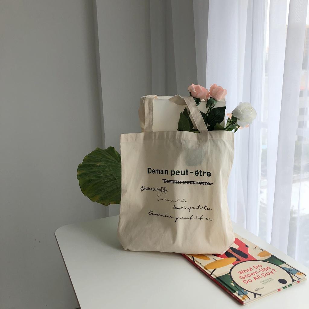 Túi Vải Canvas Demain peut etre "Có Lẽ Ngày Mai"