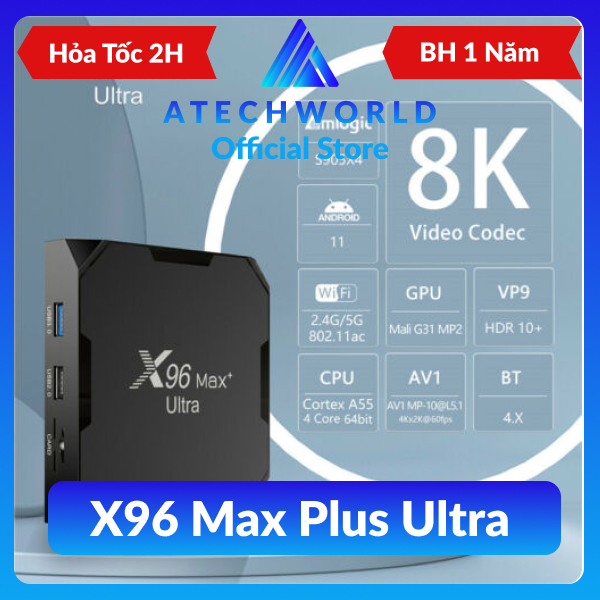 AndroidBox X96 Max Plus Ultra - Amlogic S905X4, Android 11, Ram 4GB ROM 32GB - Hàng Chính Hãng