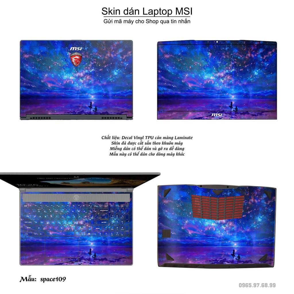 Skin dán Laptop MSI in hình không gian _nhiều mẫu 19 (inbox mã máy cho Shop)