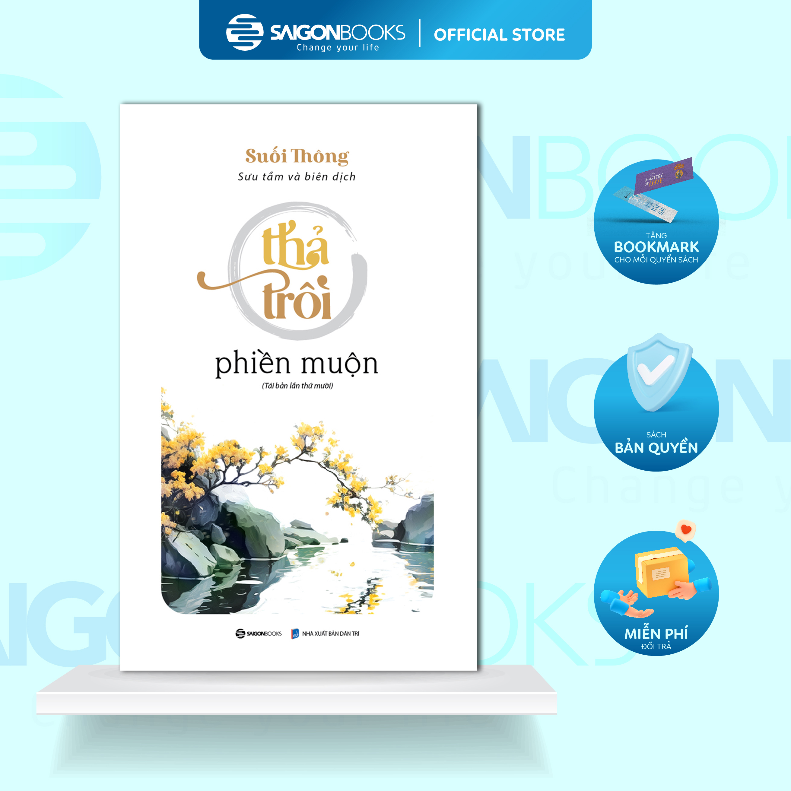 Thả Trôi Phiền Muộn Tb - Tác Giả Suối Thông