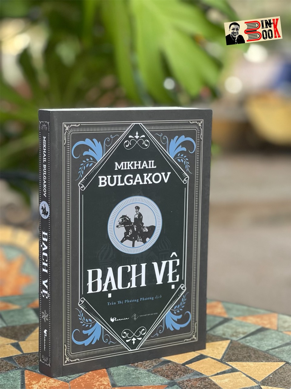 (Bìa mềm - Lần đầu được dịch ra tiếng việt) BẠCH VỆ - Mikhail Bulgakov – Trần Thị Phương Phương dịch – PhoenixBooks – NXB Đà Nẵng