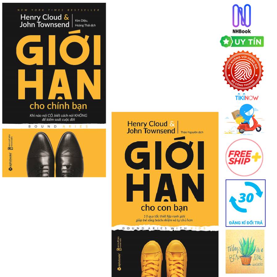 Combo Giới Hạn Cho Chính Bạn Và Giới Hạn Cho Con Bạn