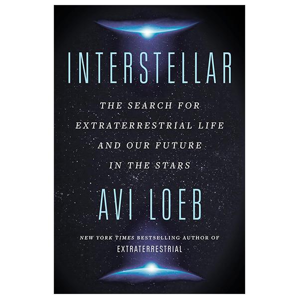 Sách ngoại văn: Interstellar - The Search For Extraterrestrial Life And Our Future In The Stars