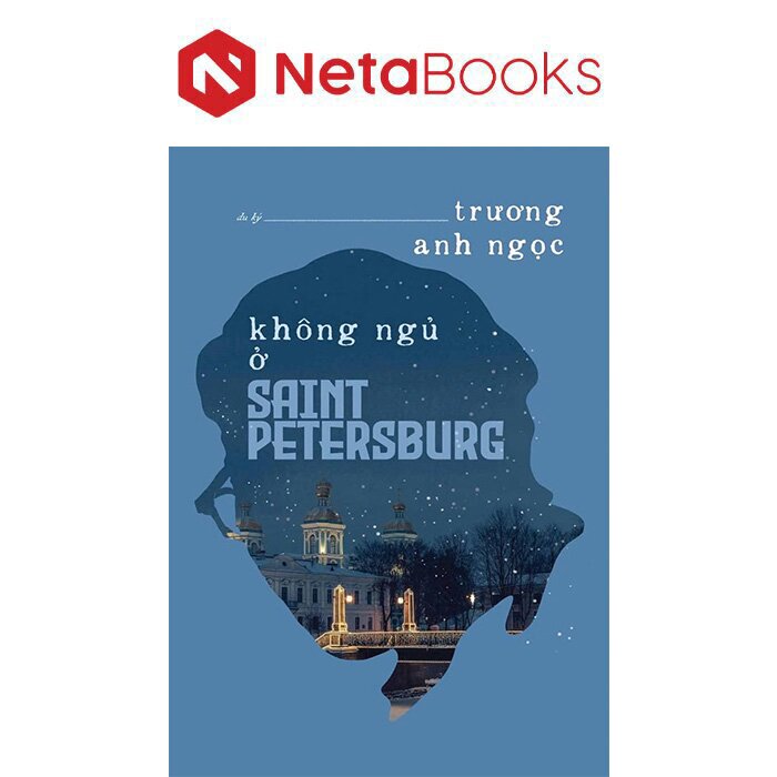 Không Ngủ Ở Saint Petersburg