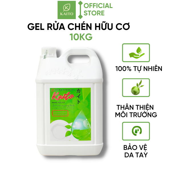 Gel Nước Rửa Chén Bát Đĩa Nano Hữu Cơ  KAITO VIỆT NAM - 10KG