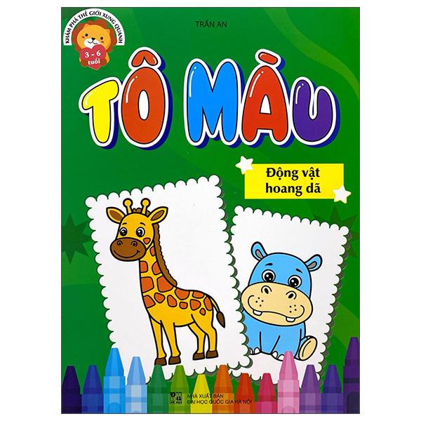 Sách - Khám Phá Thế Giới Xung Quanh - Tô Màu Động Vật Hoang Dã