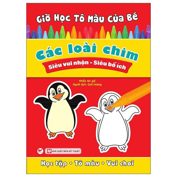 Giờ Học Tô Màu Của Bé - Các Loài Chim