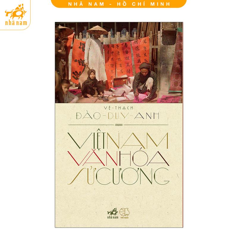 Sách - Việt Nam văn hóa sử cương (Nhã Nam HCM)