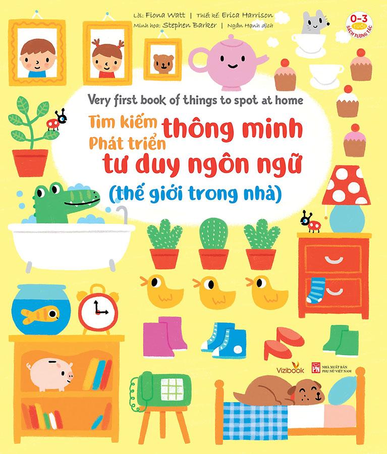 Tìm Kiếm Thông Minh - Phát Triển Tư Duy Ngôn Ngữ: Thế Giới Trong Nhà