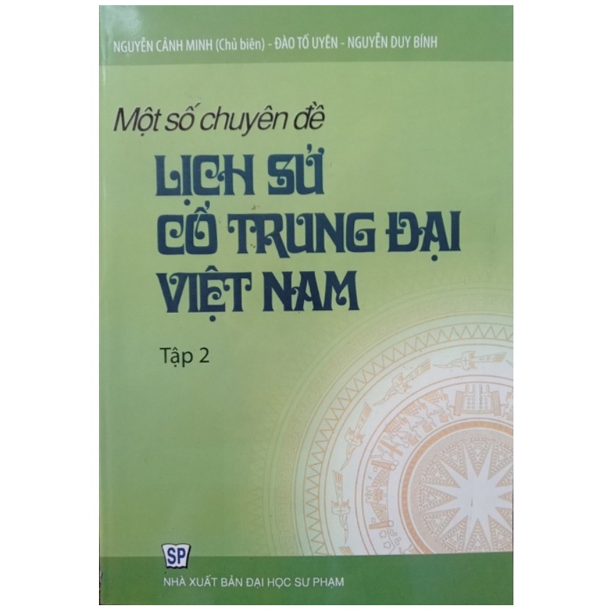Sách Một số chuyên đề lịch sử cổ trung đại Việt Nam Tập 2
