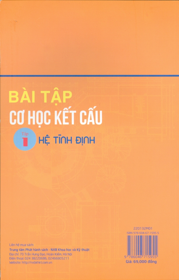 Bài Tập Cơ Học Kết Cấu - Tập 1 - Hệ Tĩnh Định (Tái bản năm 2020)