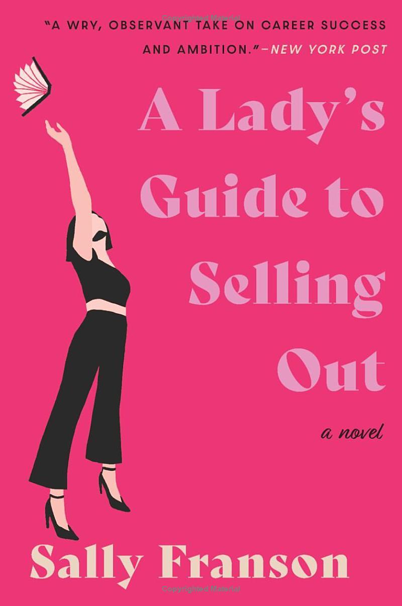 Sách ngoại văn: A Lady's Guide To Selling Out
