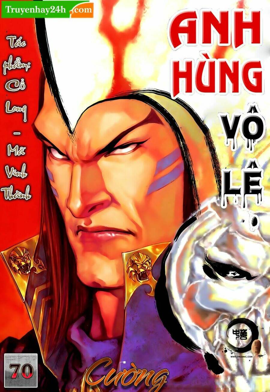 anh hùng vô lệ chapter 70 1