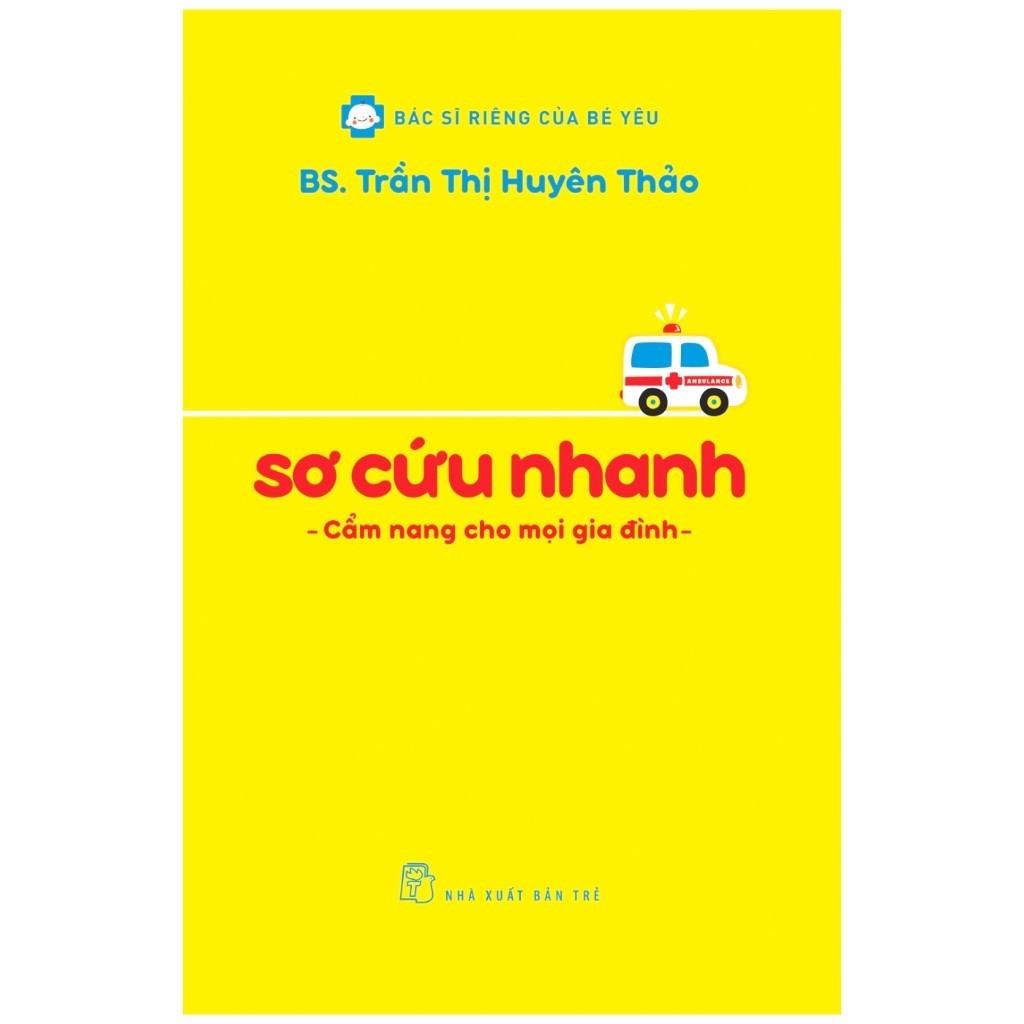 Sơ Cứu Nhanh - Cẩm Nang Cho Mọi Gia Đình - Bản Quyền