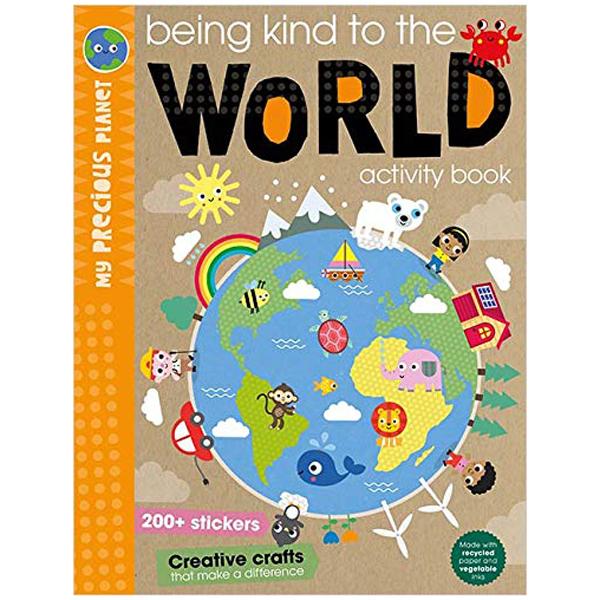 My Precious Planet Being Kind To The World Activity Book