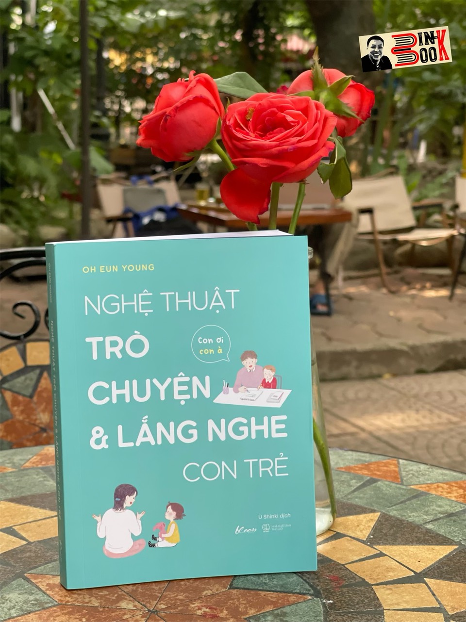 NGHỆ THUẬT TRÒ CHUYỆN VÀ LẮNG NGHE CON TRẺ - CON ƠI CON À - Oh Eun Young- Ù Shinki dịch -AZ Việt Nam - NXB Thế Giới