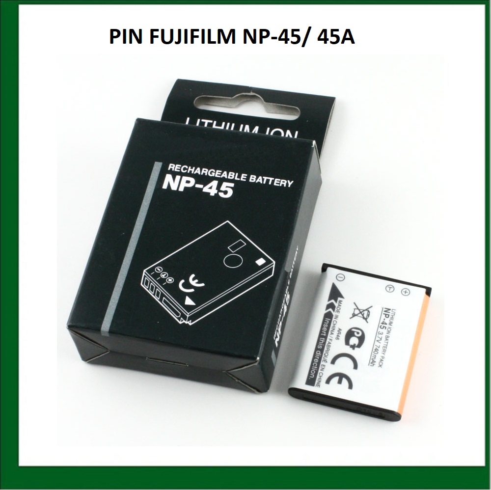 PIN FUJIFILM THAY THẾ CHO PIN MÁY ẢNH NP-45/ 45A