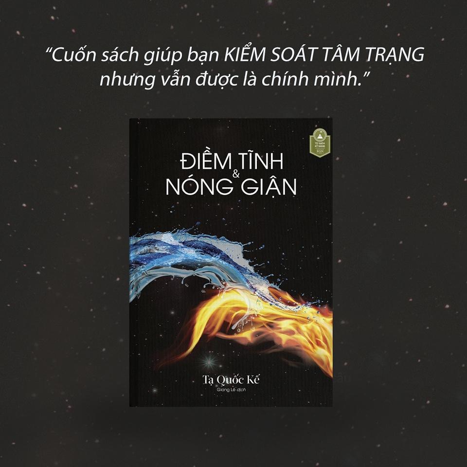 Sách Điềm Tĩnh &amp; Nóng Giận - Bản Quyền