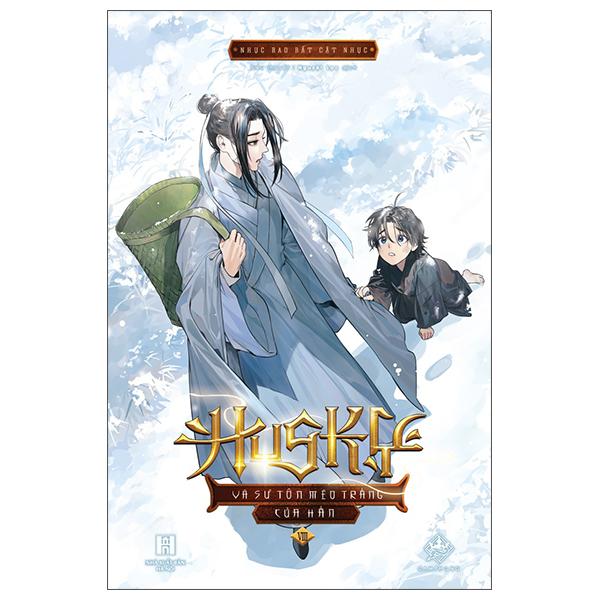 Sách - Husky Và Sư Tôn Mèo Trắng Của Hắn - Tập 8