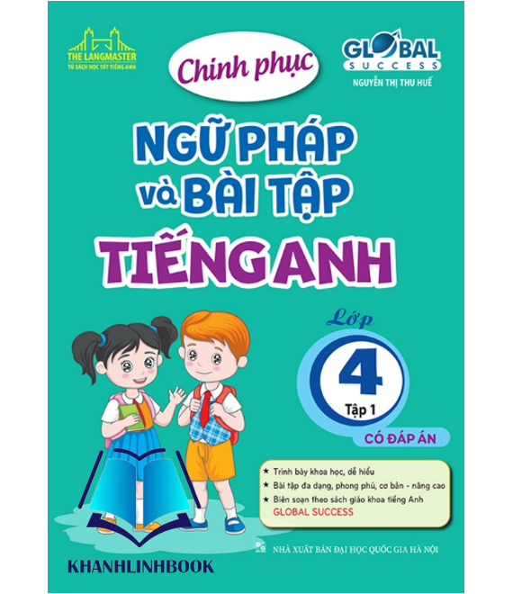 Sách - GLOBAL SUCCESS - Chinh phục ngữ pháp và bài tập tiếng anh lớp 4 tập 1 (có đáp án)