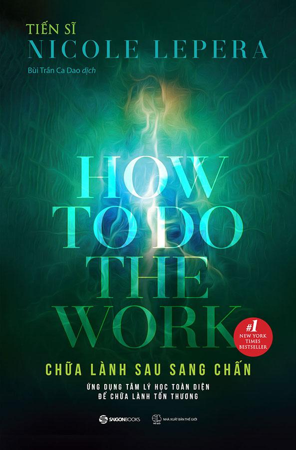 Chữa Lành Sau Sang Chấn - cách tiếp cận thống nhất để chữa lành, kết hợp trí óc, cơ thể và linh hồn hoàn toàn mới.