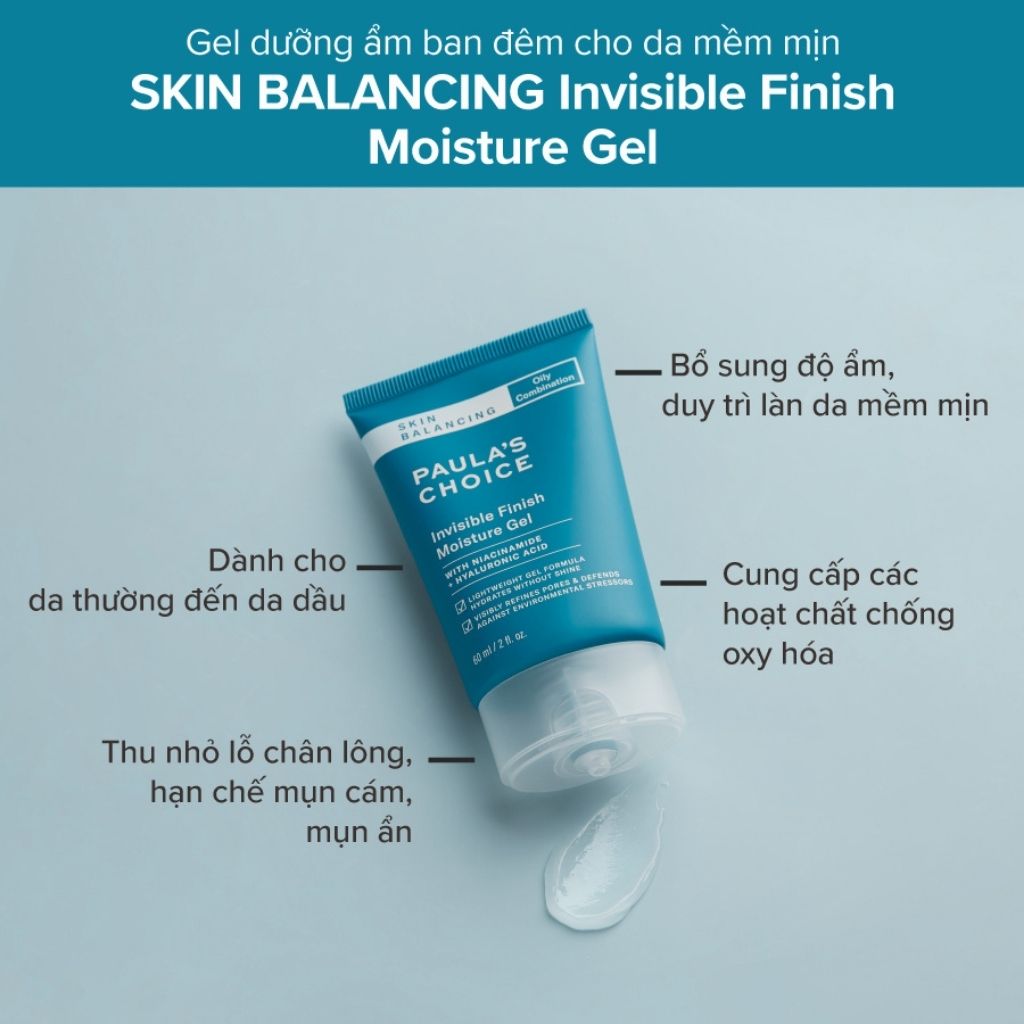 Kem dưỡng ẩm kiểm soát dầu cho da thoáng mịn Paula’s Choice Skin Balancing Invisible Finish Moisture Gel 60ml