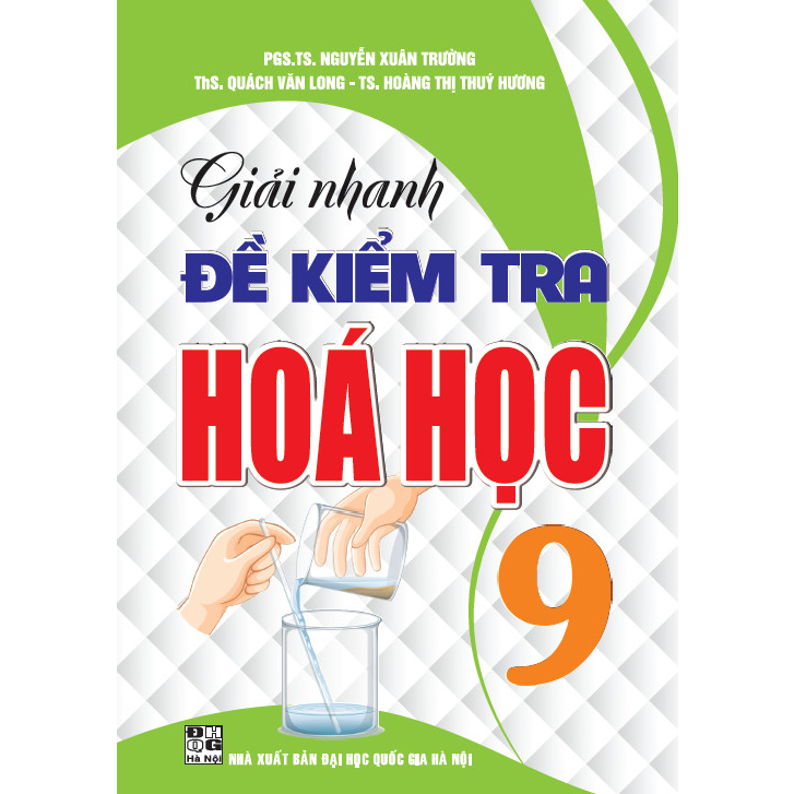 Giải Nhanh Đề Kiểm Tra Hoá Học 9