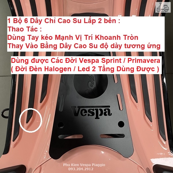 6 dây] Bộ Chỉ Sàn Cao Su Cho Vespa Sprint Primavera