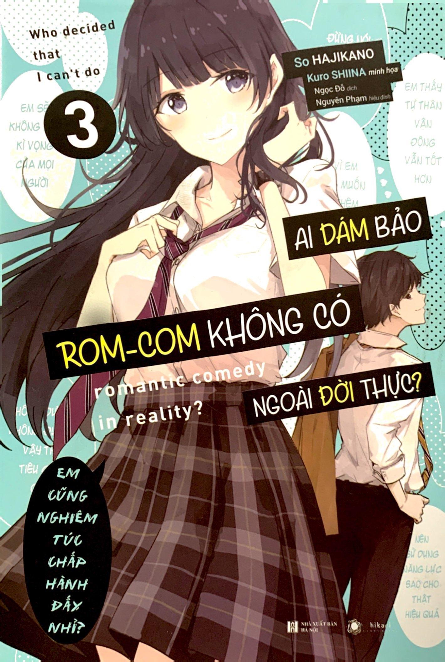 Ai Dám Bảo ROM-COM Không Có Ngoài Đời Thực? - Tập 3